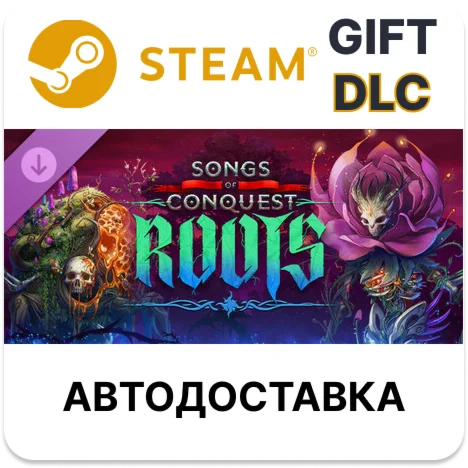 Songs of Conquest - Roots Steam DLC РУ КЗ УКР ТР РБ СНГ