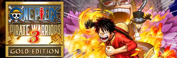 One Piece Pirate Warriors 3 - GOLD 3 in 1 STEAM
