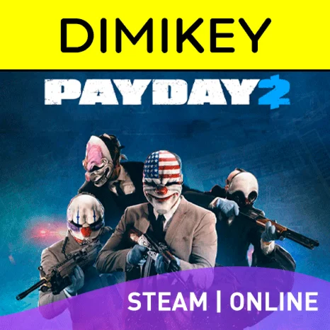 PAYDAY 2 ОНЛАЙН STEAM