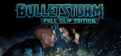 Bulletstorm: Full Clip Edition АВТОДОСТАВКА КЗ Steam