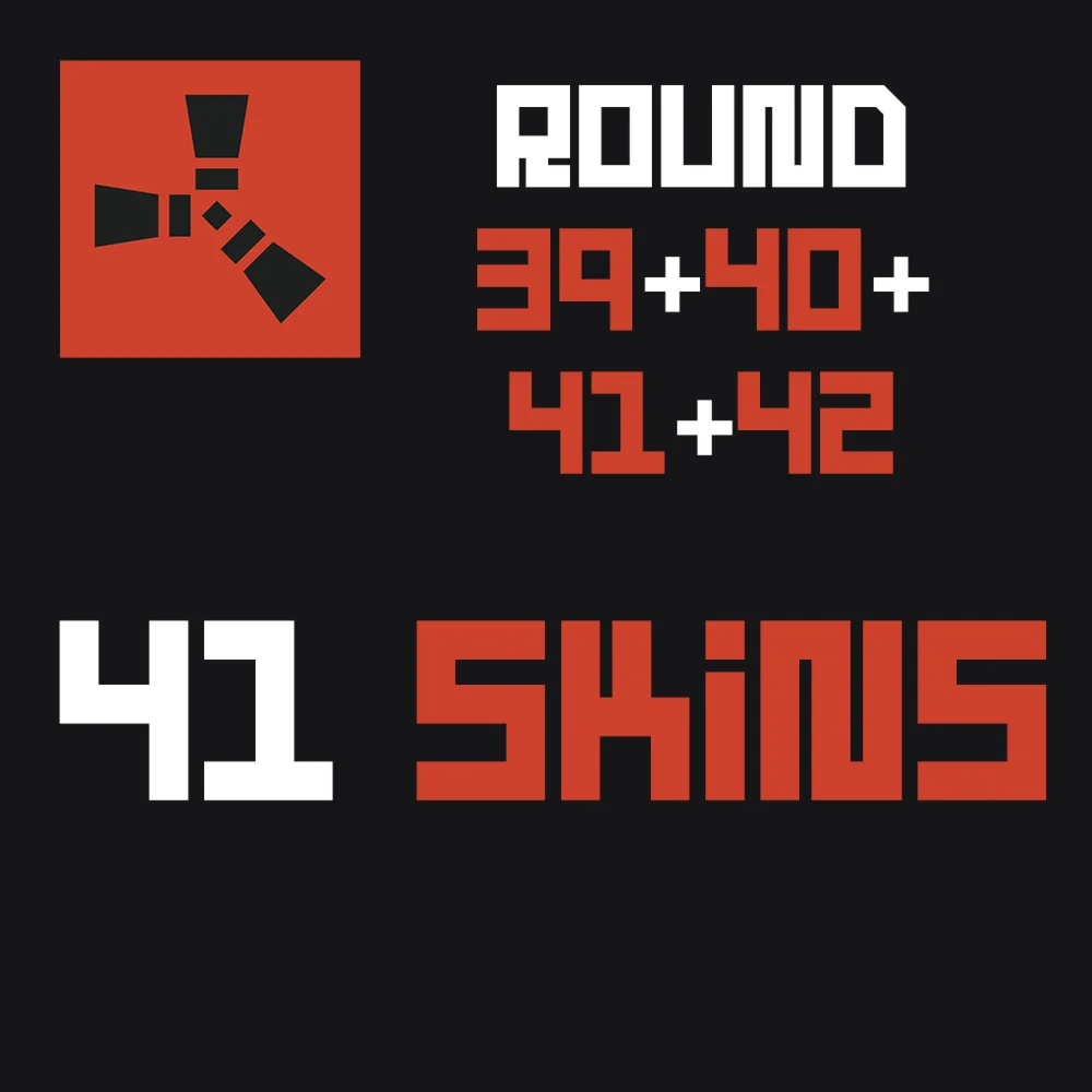 Скины RUST 41шт Раунд 39+40+41+42