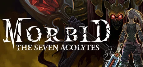 MORBID: THE SEVEN ACOLYTESRegion freeSteam Key