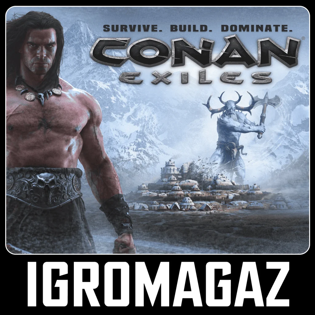 Conan Exiles Steam РФ-СНГ