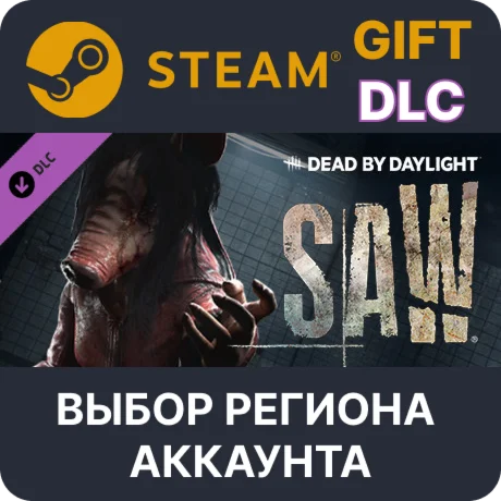 Dead by Daylight - The SawSteamВыбор Региона