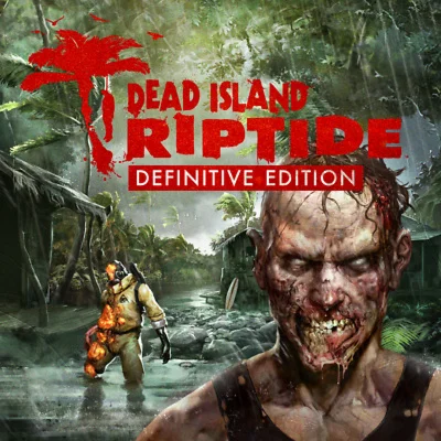 Dead Island Riptide Definitive STEAM/РФ-СНГ КЛЮЧ