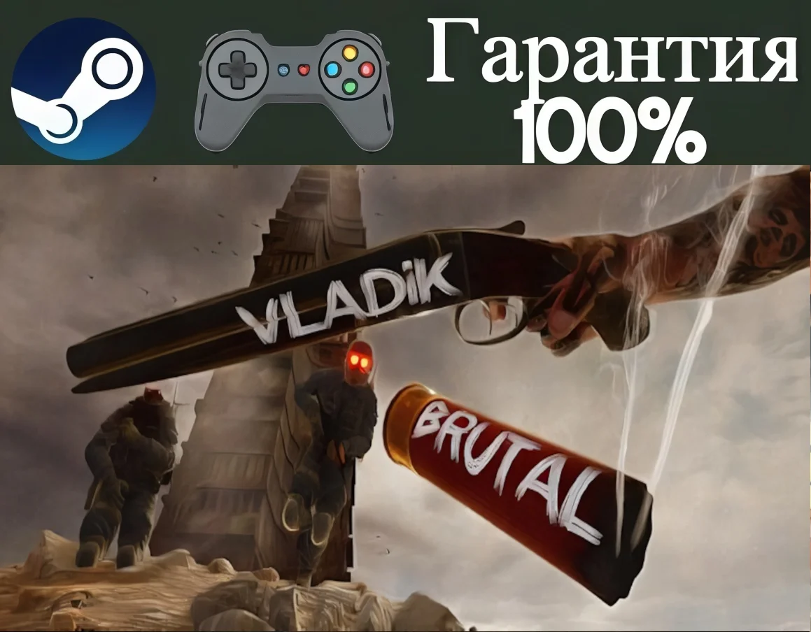 Vladik Brutal-STEAMRegion free