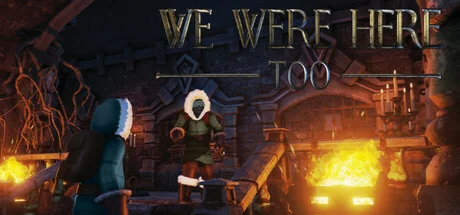 We Were Here Too STEAM KEY Россия МИР