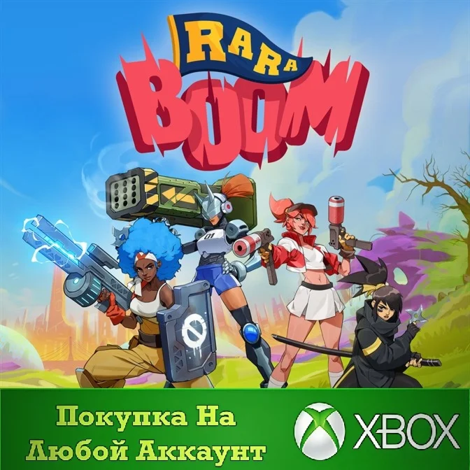 Ra Ra BOOM XBOX На Любой аккаунт