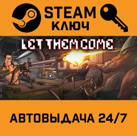 Let Them Come STEAM-ключ Global