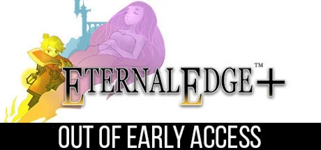 Eternal Edge + / Steam Key / GLOBAL