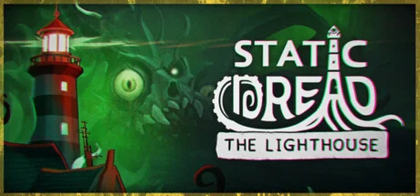 Static Dread: The Lighthouse ОФФЛАЙН