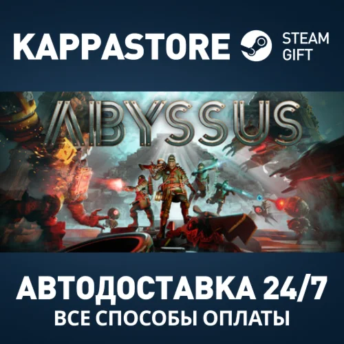 Abyssus Steam АВТОДОСТАВКА RU/BY/KZ/UA