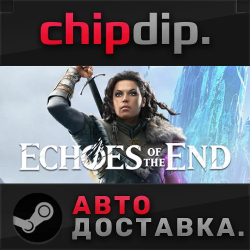 Echoes of the End STEAM АВТО RU/UA/KZ/СНГ