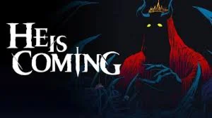 He is Coming Ключ Global + РФ