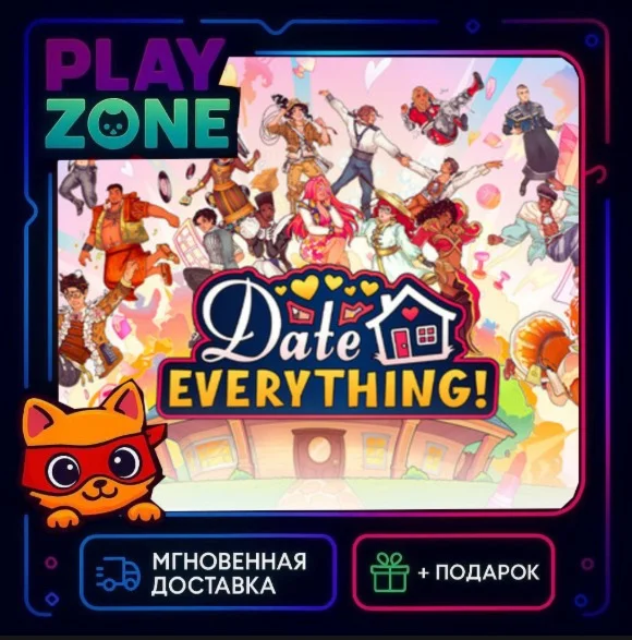 Date Everything STEAM КЛЮЧ РФ+СНГ