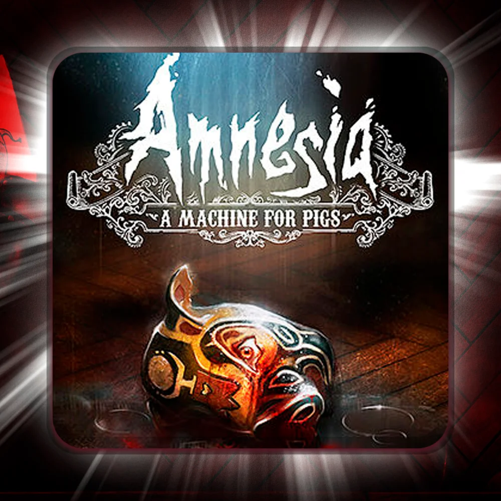 Amnesia: A Machine for PigsEpic Games ПОЛНЫЙ ДОСТУП