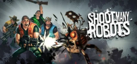 Shoot Many Robots STEAM GIFT Россия + МИР + ВСЕ СТРАНЫ