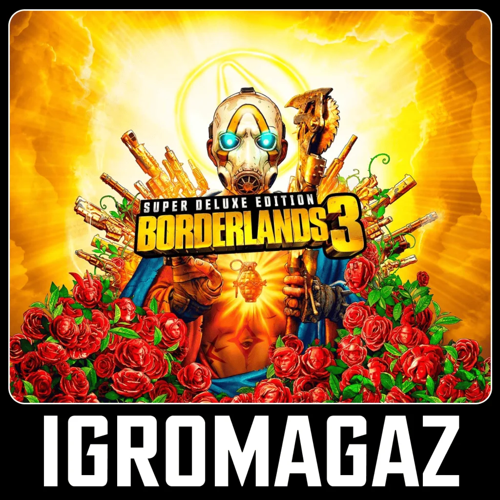 Borderlands 3 Super Deluxe Edition Steam Ключ РФ
