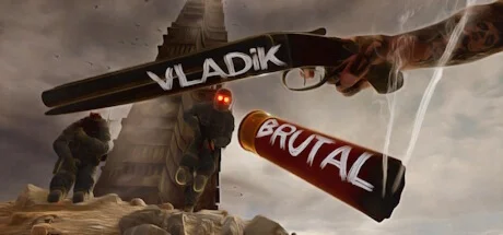 VLADiK BRUTAL steam key Region free