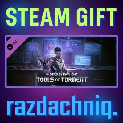 DBD: Tools of Torment Chapter Steam Gift/Россия/СНГ