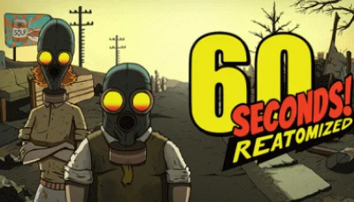 60 Seconds Reatomized АВТОДОСТАВКА STEAM РОССИЯ