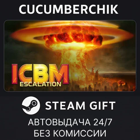 ICBM: EscalationSTEAM GIFT AUTORU/УКР/КЗ/СНГ