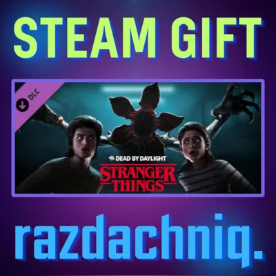 DBD: Stranger Things Chapter Steam Gift/Россия/СНГ