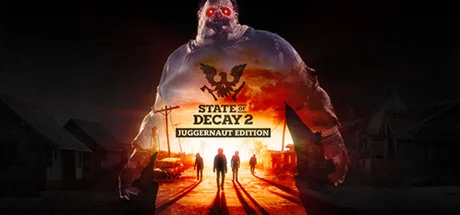 State of Decay 2: Juggernaut Edition АВТО Steam РУ