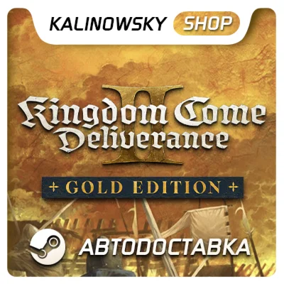KINGDOM COME: DELIVERANCE II 2 GOLD + ВСЕ DLC GLOBAL