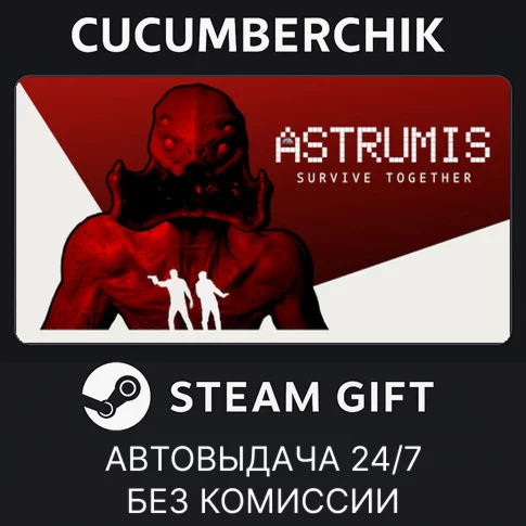 Astrumis - Survive TogetherSTEAM GIFT AUTORU/УКР/СНГ