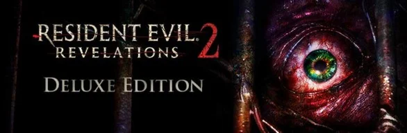 Resident Evil: Revelations 2 DELUXE 22 в 1STEAMРФ