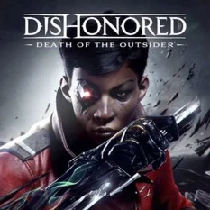 Dishonored Death of the Outsider + Почта Смена данных