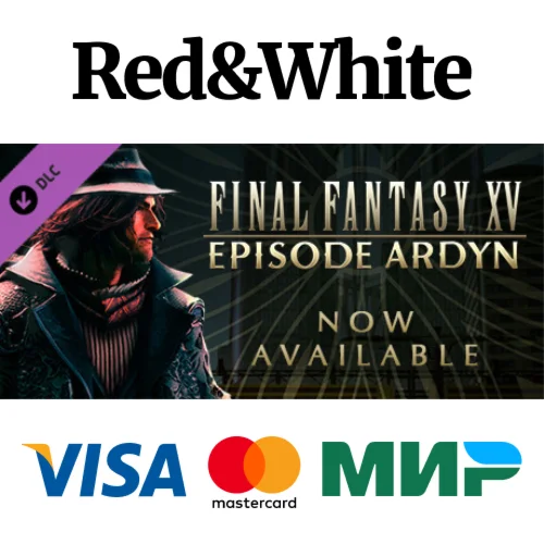 FINAL FANTASY XV EPISODE ARDYN DLC STEAM RU