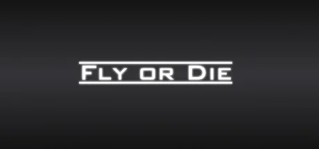 Fly Or Die Steam key/Region free