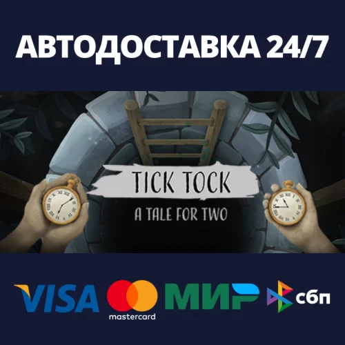 Tick Tock: A Tale for Two Steam Gift Россия