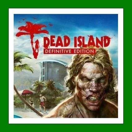 Dead Island Definitive EditionSteamOnlineGFN