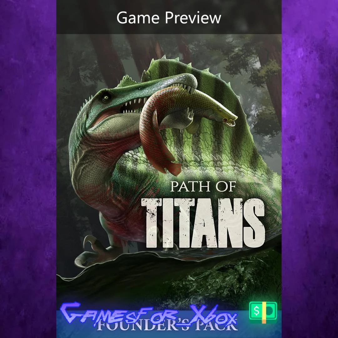 Path of Titans Standard Founders Pack - Game Pr XBOX