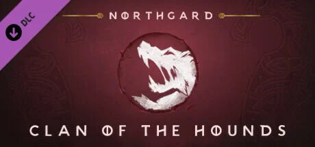 Northgard - Garm Clan of the Hounds АВТО Россия Gift