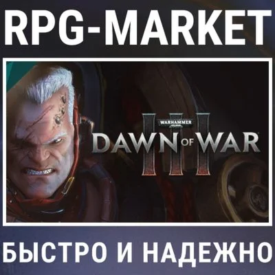 WARHAMMER 40K: DAWN OF WAR III 3 / LIMITED STEAM КЛЮЧ