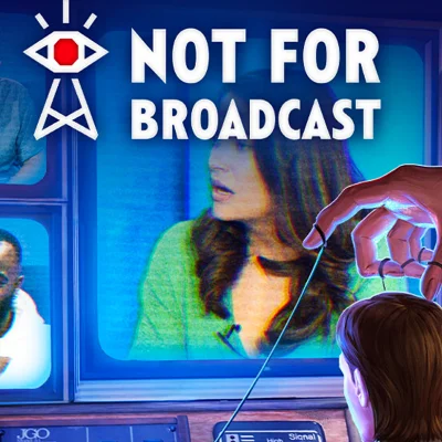 NOT FOR BROADCAST STEAM КЛЮЧ
