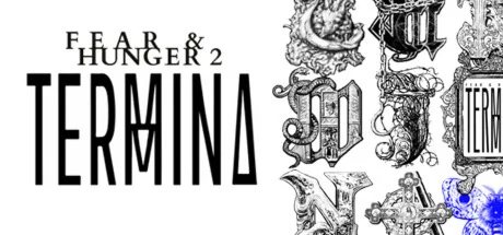 Fear &amp Hunger 2: Termina АВТО Россия Steam Gift