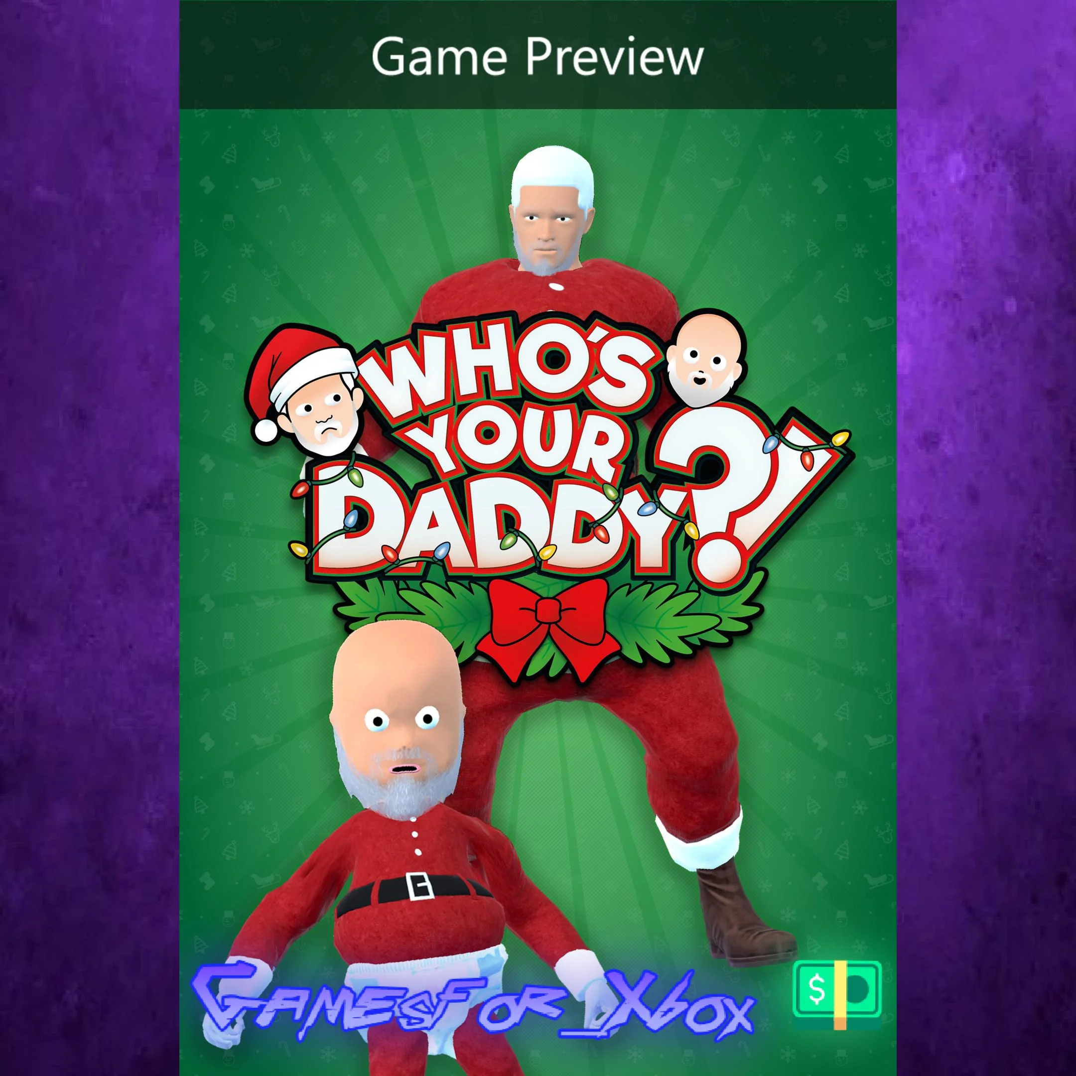 Whos Your Daddy XBOX