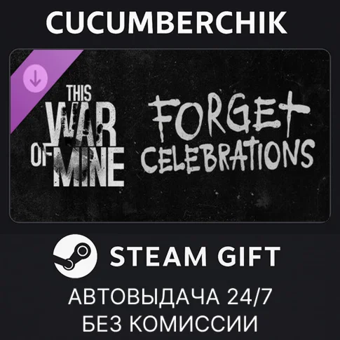 This War of Mine: Forget Celebrations Charity DLCSTEAM