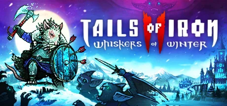 Tails of Iron 2: Whiskers of Winter Deluxe RU Steam