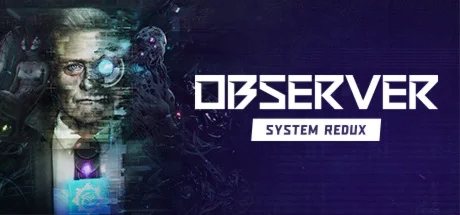 Observer: System Redux Deluxe АВТОДОСТАВКА RU Steam