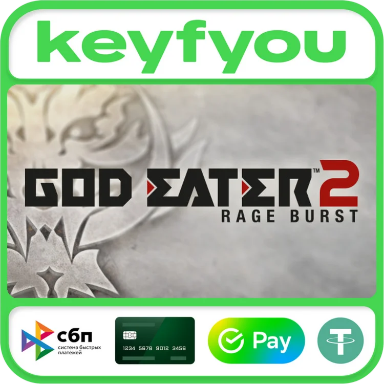 God Eater 2 Rage Burst / STEAM КЛЮЧ
