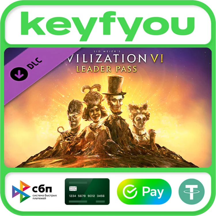 Sid Meiers Civilization VI: Leader Pass / STEAM КЛЮЧ
