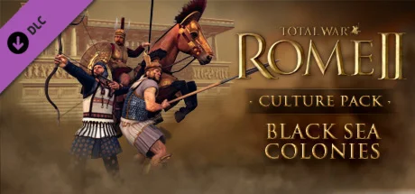 Total War ROME II - Black Sea Colonies Culture АВТО RU