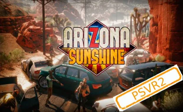 PSVR2 Arizona Sunshine Remake PS5/RU Аренда