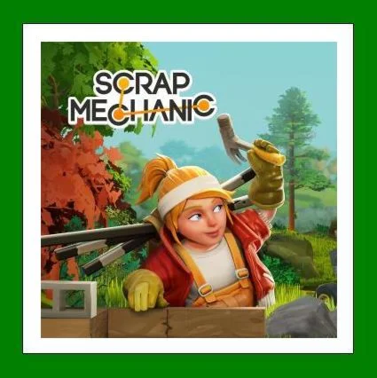 Scrap MechanicSteamАренда аккаунтаOnlineGFN